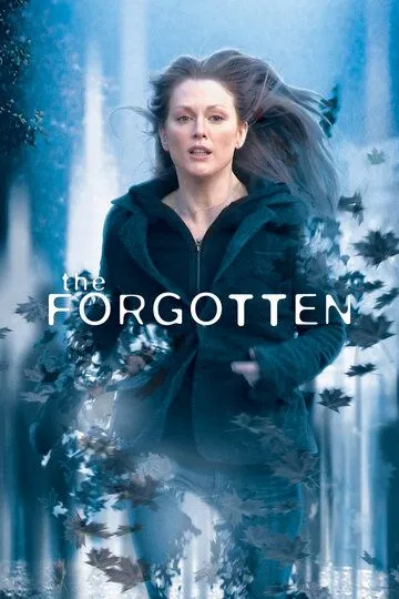 Забытое / The Forgotten (2004)