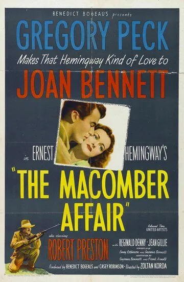 Дело Макомбера / The Macomber Affair (1947)