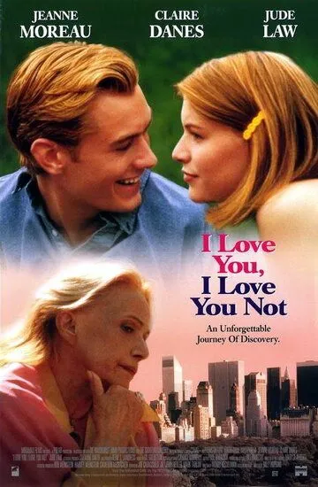 Я люблю тебя, я тебя не люблю / I Love You, I Love You Not (1996)