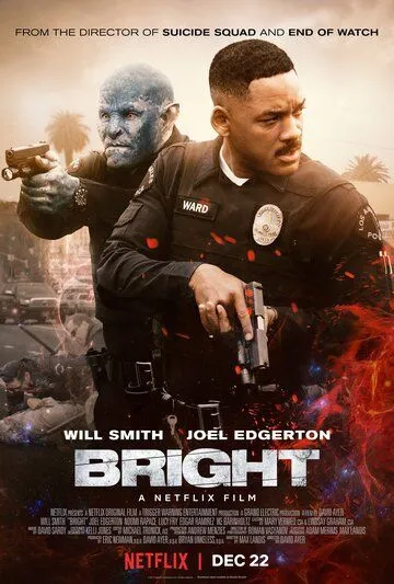 Яркость / Bright (2017)