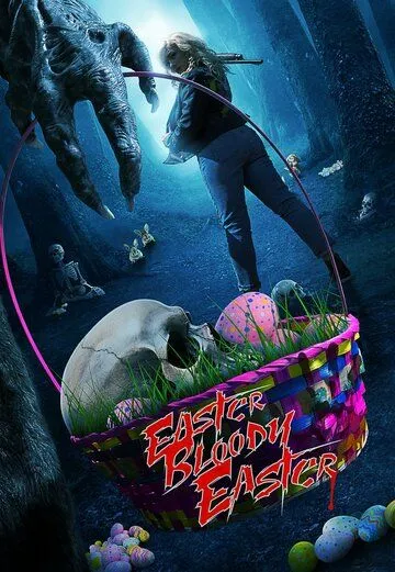 Пасха, кровавая Пасха / Easter Bloody Easter (2024)