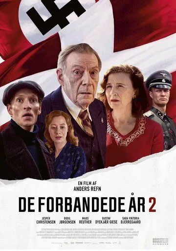 Эти чертовы годы 2: Из тьмы / De forbandede år 2 (2022)