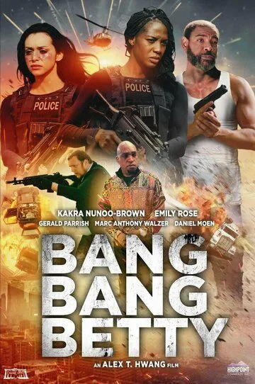 Меткая Бетти / Bang Bang Betty (2023)