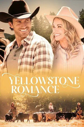 Романтика Йеллоустоуна / Yellowstone Romance (2022)