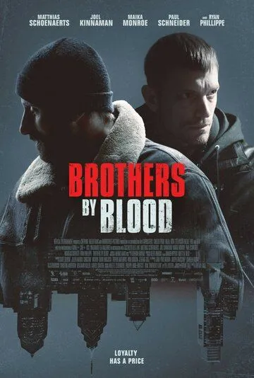 Кровные братья / Brothers by Blood (2020)