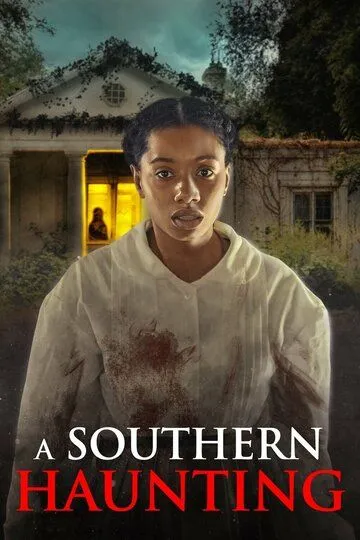 Призраки юга / A Southern Haunting (2023)