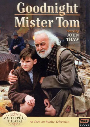 Спокойной ночи, мистер Том / Goodnight, Mister Tom (1998)