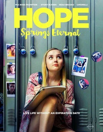 Надежда умирает последней / Hope Springs Eternal (2018)