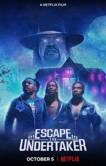 Сбежать от Гробовщика / Escape the Undertaker (2021)