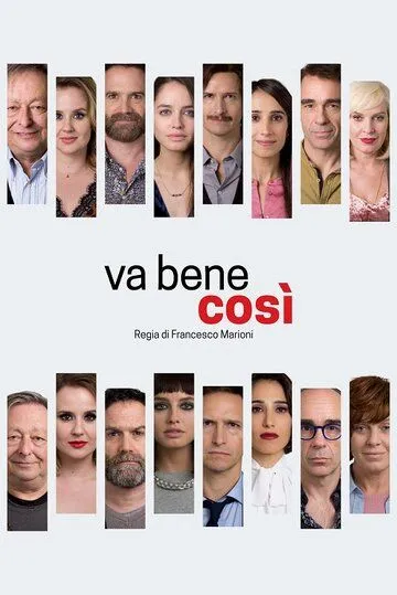 И так хорошо / Va bene così (2021)