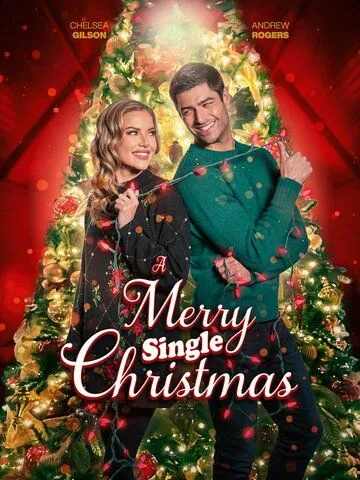 Рождество для одиночек / A Merry Single Christmas (2022)