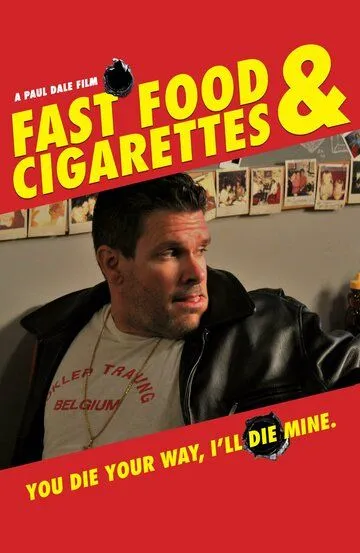 Фастфуд и сигареты / Fast Food & Cigarettes (2019)