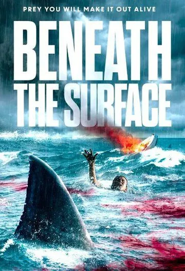 Под поверхностью / Beneath the Surface (2022)