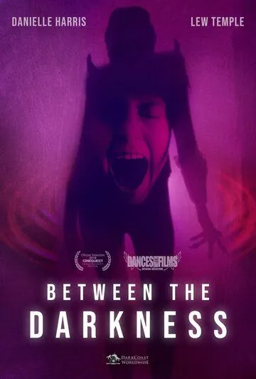 На грани тьмы / Between the Darkness (2019)