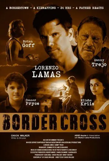 Пересечение границы / BorderCross (2017)