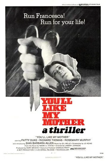 Тебе понравится моя мама / You'll Like My Mother (1972)