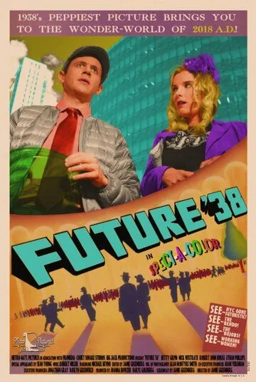 Будущее '38 / Future '38 (2017)