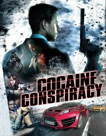 Кокаиновый заговор / Cocaine Conspiracy (2016)