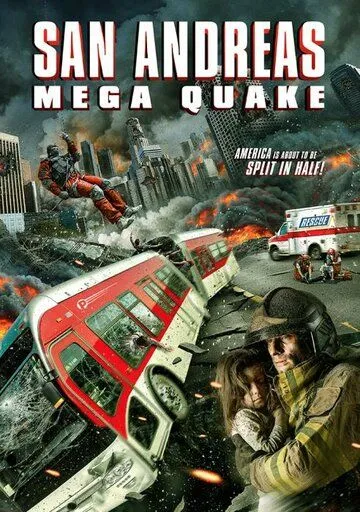 Сан-Андреас: Мега-землетрясение / San Andreas Mega Quake (2019)