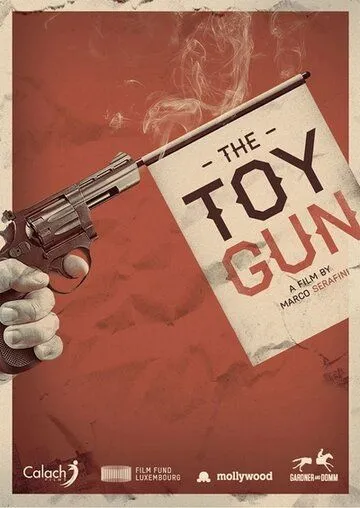 Игрушечный пистолет / Toy Gun (2018)