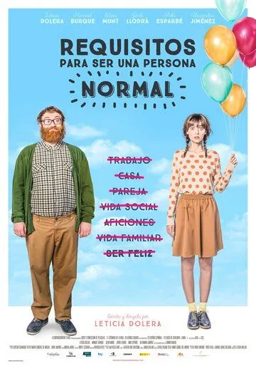 Требования, чтобы быть нормальным человеком / Requisitos para ser una persona normal (2015)