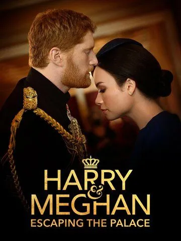 Гарри и Меган: Побег из дворца / Harry & Meghan: Escaping the Palace (2021)