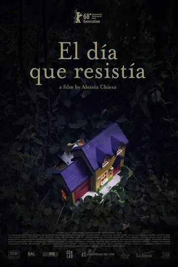 Бесконечный день / El día que resistía (2018)