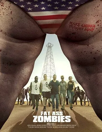 Толстопопые зомби / Fat Ass Zombies (2020)