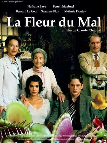 Цветок зла / La fleur du mal (2003)