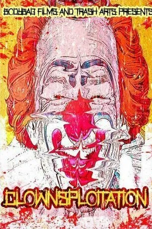 Clownsploitation (2018)