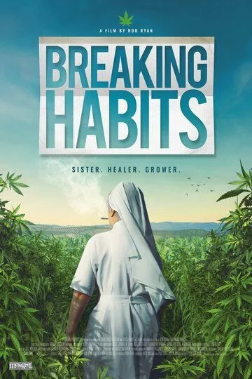 Ломая Привычки / Breaking Habits (2018)