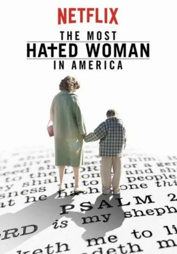 Самая ненавистная женщина Америки / The Most Hated Woman in America (2017)