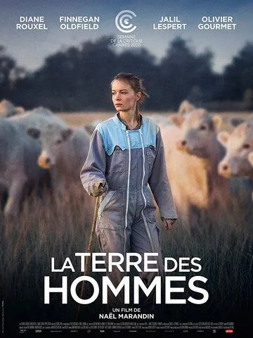 Земля мужчин / La terre des hommes (2020)