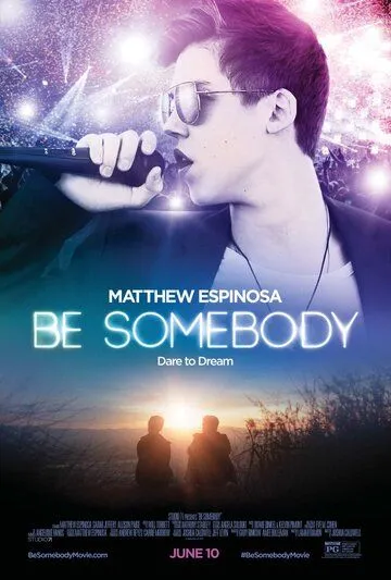 Под личиной / Be Somebody (2016)