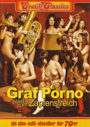 Граф Порно объявляет отбой / Graf Porno bläst zum Zapfenstreich (1970)