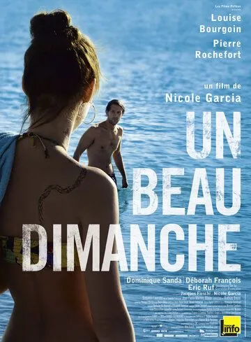 Он ушел в воскресенье / Un beau dimanche (2013)