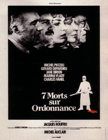 Семь смертей по рецепту / 7 morts sur ordonnance (1975)