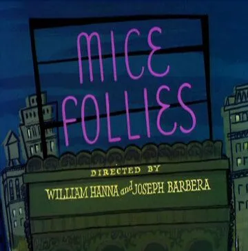 Мышиные слабости / Mice Follies (1954)