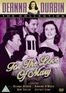 Ради любви к Мэри / For the Love of Mary (1948)