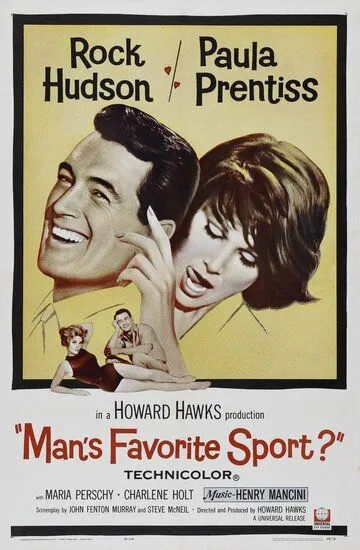 Любимый спорт мужчин / Man's Favorite Sport? (1963)