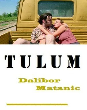 Пикник / Tulum (2009)