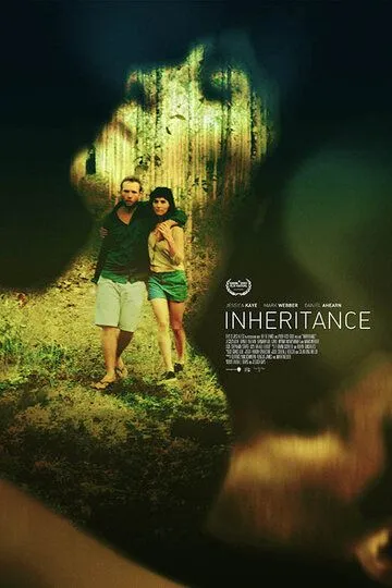 Наследство / Inheritance (2017)