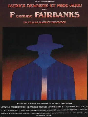 Он хотел жить / F... comme Fairbanks (1976)