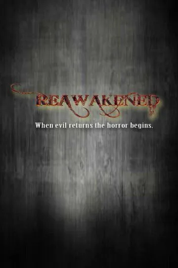 Пробужденный / Reawakened (2020)