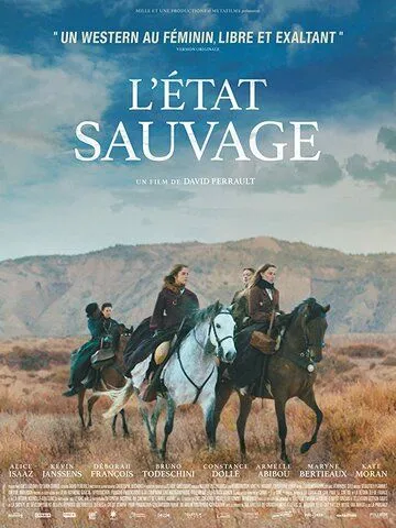 Дикий штат / L'état sauvage (2019)