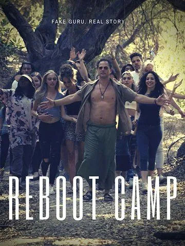 Лагерь перезагрузки / Reboot Camp (2020)