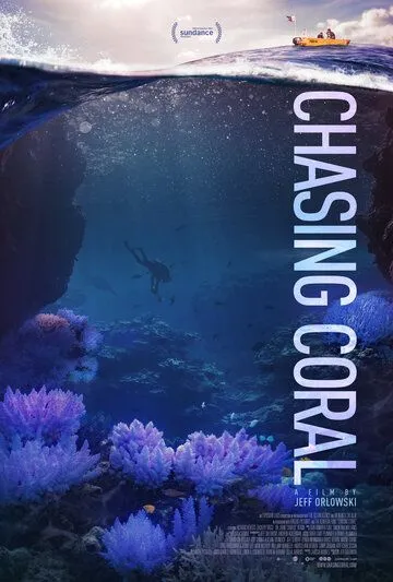 В поисках кораллов / Chasing Coral (2017)