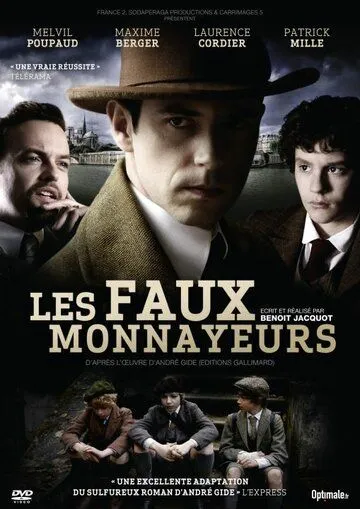 Фальшивомонетчики / Les faux-monnayeurs (2010)