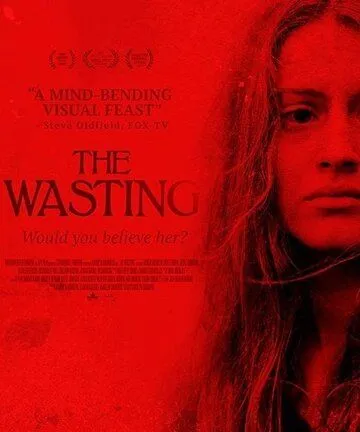 Истощение / The Wasting (2017)