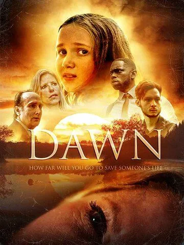 Рассвет / Dawn (2018)